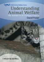 Az állatjólét megértése: A tudomány kulturális kontextusában - Understanding Animal Welfare: The Science in Its Cultural Context