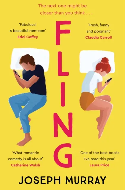 Fling - a kötelező olvasmány Marian Keyes és Beth O'Leary rajongói számára - Fling - the must read rom-com for fans of Marian Keyes and Beth O'Leary
