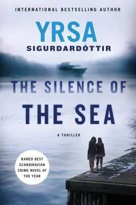 A tenger csendje: A thriller - The Silence of the Sea: A Thriller