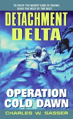 Detachment Delta: Cold Dawn hadművelet - Detachment Delta: Operation Cold Dawn