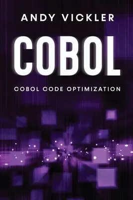 Cobol: Cobol kódoptimalizálás - Cobol: Cobol Code Optimization