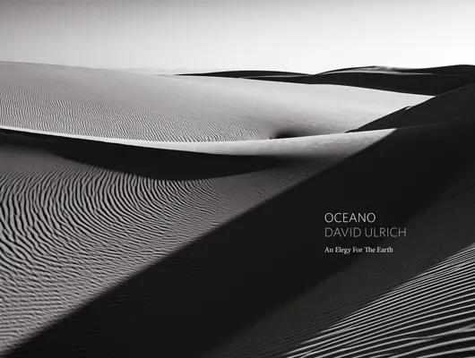 Oceano: Oceanoceano: Elegy for the Earth - Oceano: An Elegy for the Earth