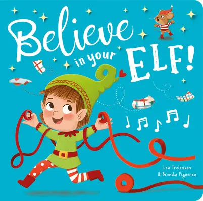 Higgy a manódban! - Believe in Your Elf!