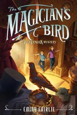 A varázsló madara - The Magician's Bird