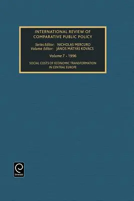 A gazdasági átalakulás társadalmi költségei Közép-Európában - Social Costs of Economic Transformation in Central Europe