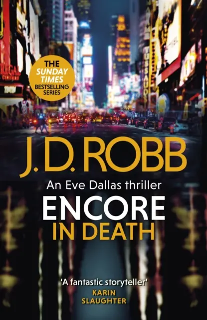 Encore a halálban (Encore in Death): Egy Eve Dallas thriller (A halálban 56) - Encore in Death: An Eve Dallas thriller (In Death 56)