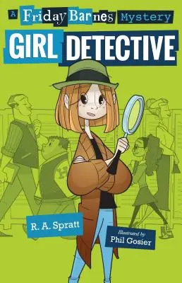 Lánynyomozó: Barnes Rejtély - Girl Detective: A Friday Barnes Mystery