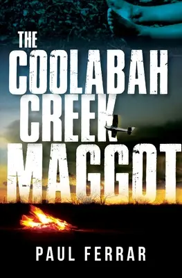 The Coolabah Creek Maggot