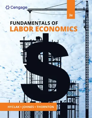 A munkaügyi közgazdaságtan alapjai - Fundamentals of Labor Economics