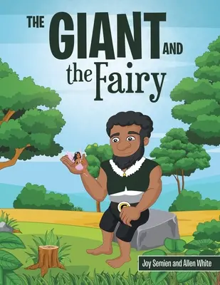 Az óriás és a tündér - The Giant and the Fairy