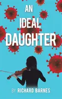 Egy ideális lány - An Ideal Daughter