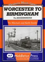 Worcester-Birmingham - Kidderminsteren keresztül - Worcester to Birmingham - Via Kidderminster