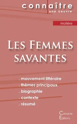 A bölcs nők Molire-től (teljes irodalmi elemzés és összefoglaló) - Fiche de lecture Les Femmes savantes de Molire (Analyse littraire de rfrence et rsum complet)