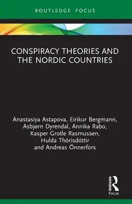 Az összeesküvés-elméletek és az északi országok - Conspiracy Theories and the Nordic Countries