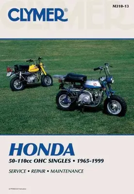 Clymer Honda 50-110cc Ohc Singles, 1965-1999: Szerviz, javítás, karbantartás - Clymer Honda 50-110cc Ohc Singles, 1965-1999: Service, Repair, Maintenance