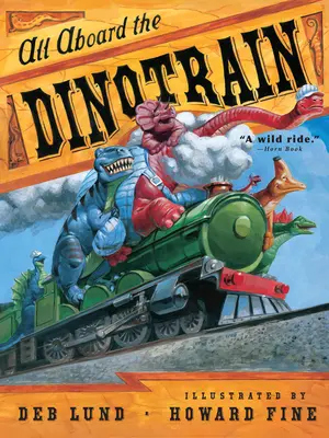 Mindenki a dinóvonatra - All Aboard the Dinotrain