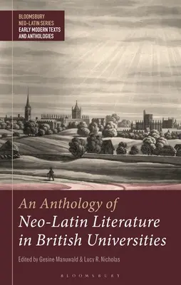 Az újlatin irodalom antológiája a brit egyetemeken - An Anthology of Neo-Latin Literature in British Universities