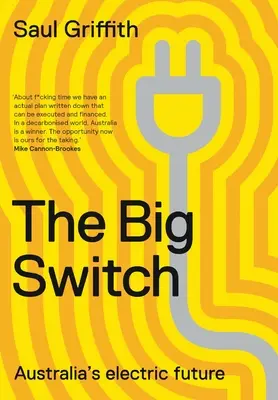 A nagy váltás: Ausztrália elektromos jövője - The Big Switch: Australia's Electric Future