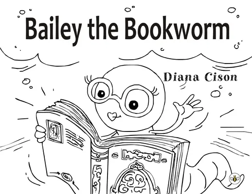 Bailey, a könyvmoly - Bailey the Bookworm