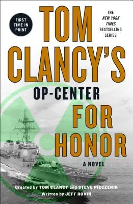 Tom Clancys Op-Center: Clancy Blanclan: For Honor - Tom Clancys Op-Center: For Honor