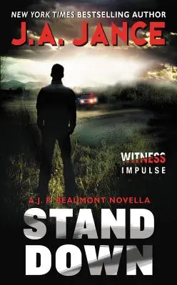 Stand Down: Egy J. P. Beaumont-novella - Stand Down: A J.P. Beaumont Novella