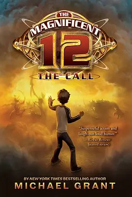 The Magnificent 12: A hívás - The Magnificent 12: The Call