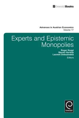 Szakértők és episztemikus monopóliumok - Experts and Epistemic Monopolies