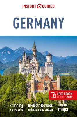 Insight Guides Németország (Útikalauz ingyenes Ebookkal) - Insight Guides Germany (Travel Guide with Free Ebook)