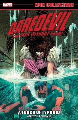 Daredevil Epic Collection: A Touch of Typhoid [Új kiadás] - Daredevil Epic Collection: A Touch of Typhoid [New Printing]