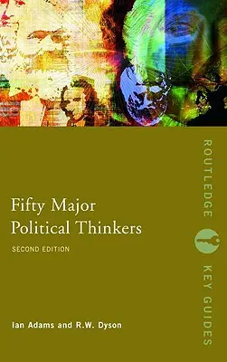 Ötven jelentős politikai gondolkodó - Fifty Major Political Thinkers