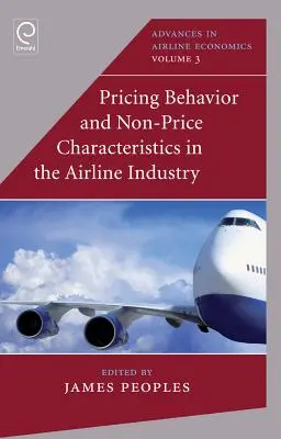 Árképzési magatartás és nem árjellemzők a légitársasági ágazatban - Pricing Behavior and Non-Price Characteristics in the Airline Industry