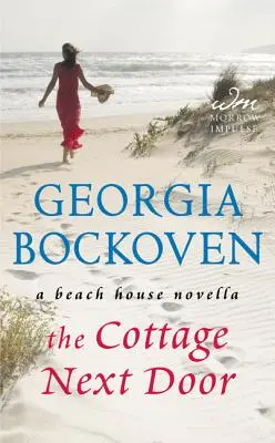 Cottage Next Door - A Beach House novella - Cottage Next Door - A Beach House Novella