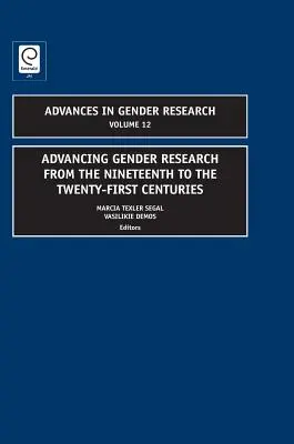 A nemek közötti egyenlőséggel kapcsolatos kutatások fejlődése a tizenkilencedik és a huszonegyedik század között - Advancing Gender Research from the Nineteenth to the Twenty-First Centuries