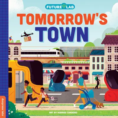 Future Lab: A holnap városa - Future Lab: Tomorrow's Town