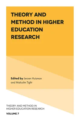 Elmélet és módszer a felsőoktatási kutatásban - Theory and Method in Higher Education Research