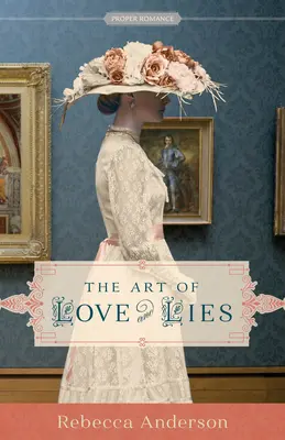 A szerelem és a hazugság művészete - The Art of Love and Lies