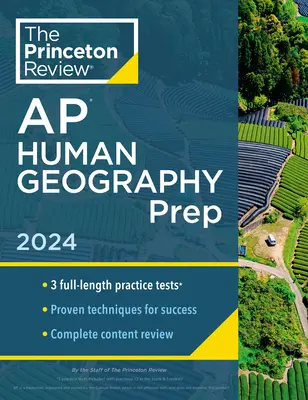 Princeton Review AP Human Geography Prep, 15. kiadás: 3 gyakorlati teszt + teljes tartalmi áttekintés + stratégiák és technikák - Princeton Review AP Human Geography Prep, 15th Edition: 3 Practice Tests + Complete Content Review + Strategies & Techniques