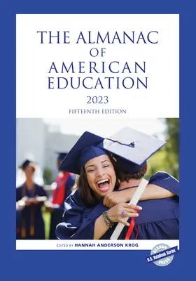 Az amerikai oktatás almanachja 2023 - The Almanac of American Education 2023