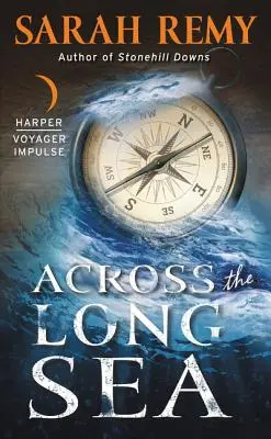 A hosszú tengeren túl - Across the Long Sea