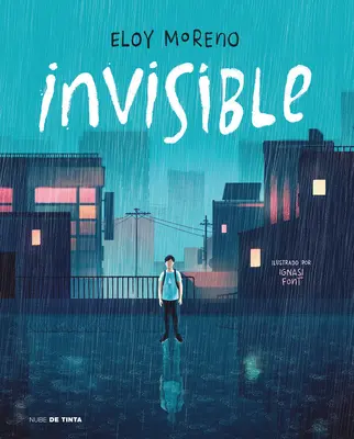 Invisible (Edicin Ilustrada) / Láthatatlan (illusztrált kiadás) - Invisible (Edicin Ilustrada) / Invisible (Illustrated Edition)