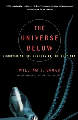 A lenti világegyetem: A mélytenger titkainak felfedezése - The Universe Below: Discovering the Secrets of the Deep Sea