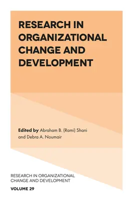 A szervezeti változás és fejlesztés kutatása - Research in Organizational Change and Development