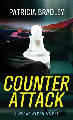 Counter Attack (Ellentámadás): A Pearl River Novel - Counter Attack: A Pearl River Novel