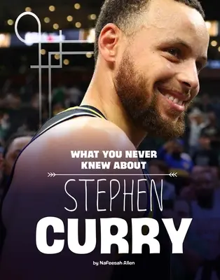 Amit sosem tudtál Stephen Curryről - What You Never Knew about Stephen Curry