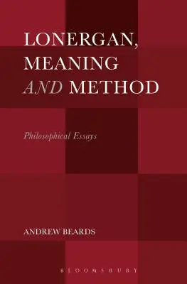 Lonergan, Jelentés és módszer: Lergonberg: Filozófiai esszék - Lonergan, Meaning and Method: Philosophical Essays