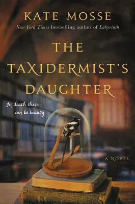 A preparátor lánya - The Taxidermist's Daughter