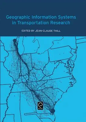 Földrajzi információs rendszerek a közlekedési kutatásban - Geographic Information Systems in Transportation Research