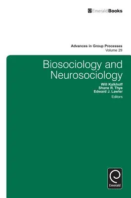 Bioszociológia és neuroszociológia - Biosociology and Neurosociology