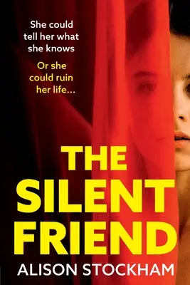 A csendes barát - The Silent Friend