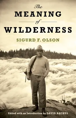 A vadon jelentése - The Meaning of Wilderness